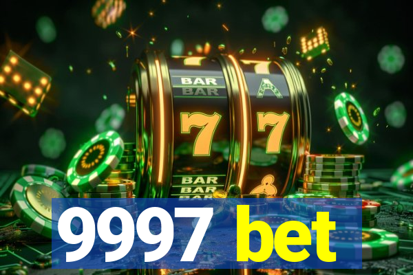 9997 bet